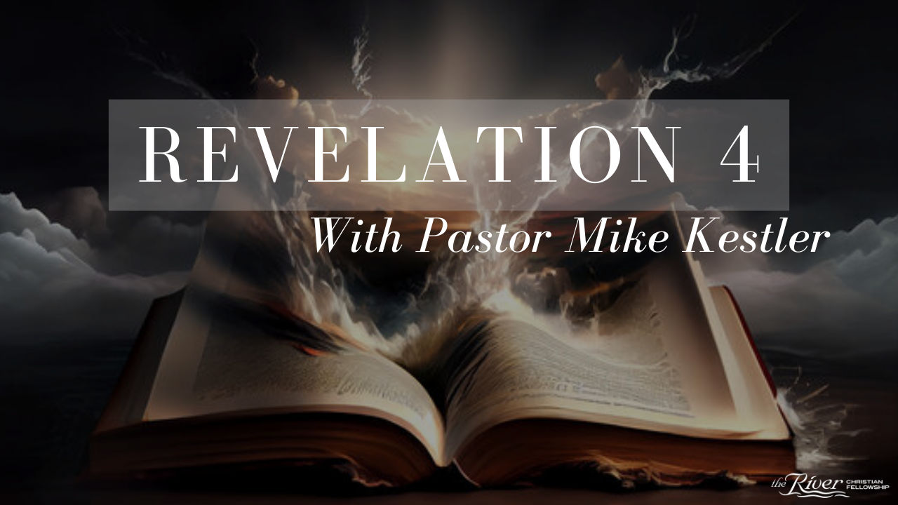 Revelation 4 - Mike Kestler