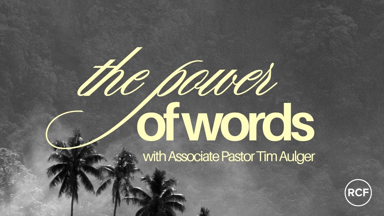 The Power of Words - Tim Aulger